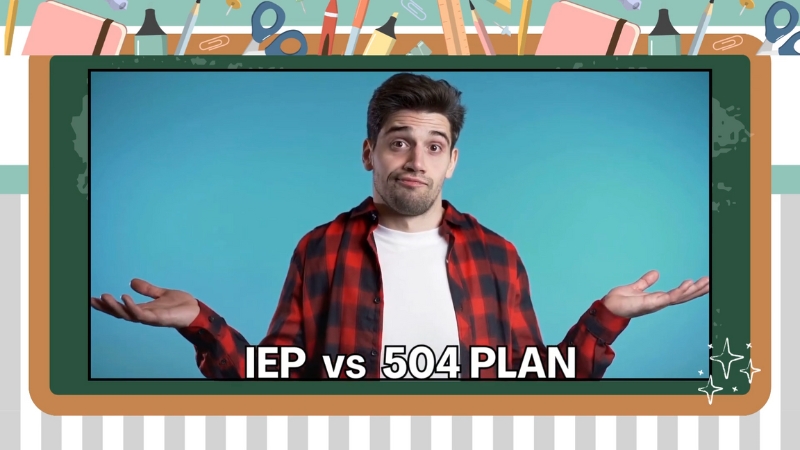 Man shrugging in front of a chalkboard graphic with the text “IEP vs 504 Plan”